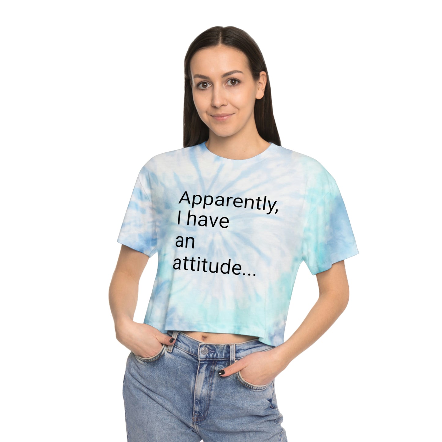 I Have an Attitude Women's Tie-Dye Crop Tee