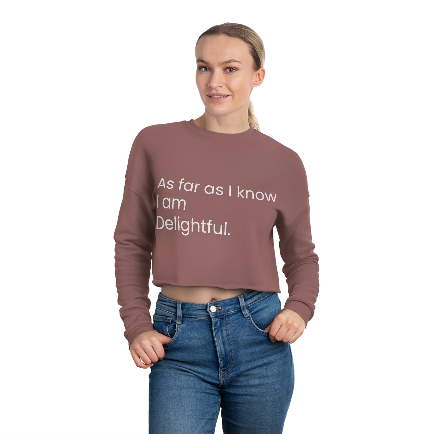 I'm Delightful Women's Cropped Sweatshirt