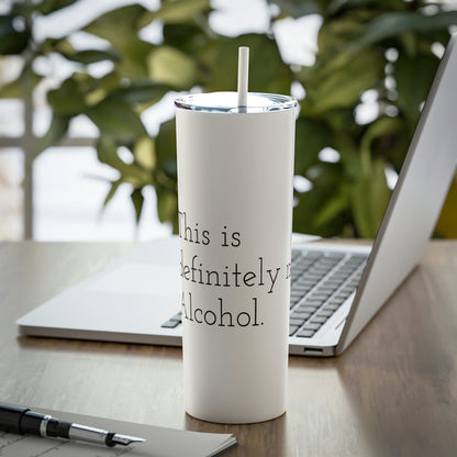 This is Not Alcohol Steel Tumbler with Straw, 20oz